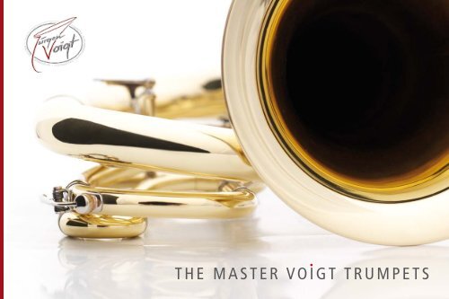 THE MASTER VOIGT TRUMPETS