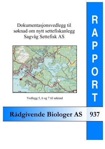 Dokumentasjonsvedlegg til sÃ¸knad om utvidelse ved SagvÃ¥g Smolt ...