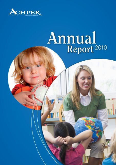 ACHPER QLD Annual Report 2010.pdf