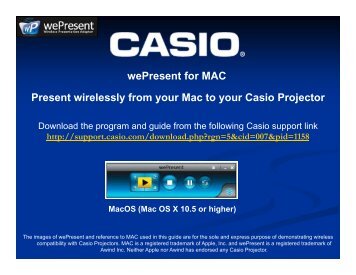 wePresent for MAC Present wirelessly from your ... - Casio Projectors
