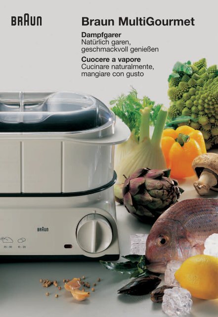 Braun MultiGourmet