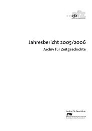 Jahresbericht 2005/2006 - Archiv fÃ¼r Zeitgeschichte der ETH ZÃ¼rich