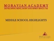 ACADEMIC HIGHLIGHTS CLASS OF 2010 - Moravian Academy