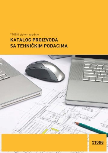 Katalog proizvoda sa tehniÄkim podacima - Ytong