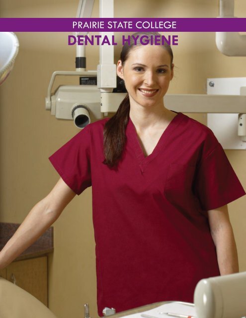 Dental Hygiene Fact Sheet Prairie State College