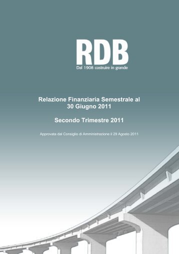 Relazione Finanziaria Semestrale al 30 Giugno 2011 ... - Rdb