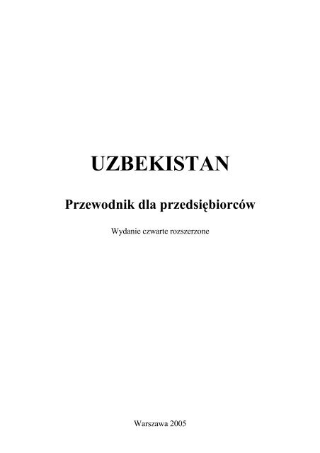 Uzbekistan - Przewodnik dla przedsiÄbiorcÃ³w - Polska Agencja ...