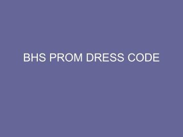 BHS PROM DRESS CODE