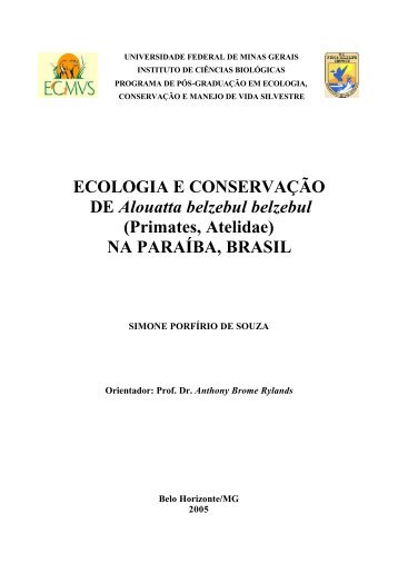 ECOLOGIA E CONSERVAÃÃO DE Alouatta belzebul belzebul - ICB ...