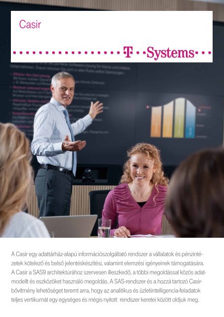 A Casir egy adattÃ¡rhÃ¡z-alapÃº informÃ¡ciÃ³szolgÃ¡ltatÃ³ ... - T-Systems