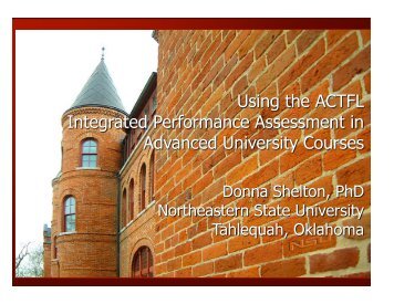Using the ACTFL Integrated Performance Assessment in ... - Index of