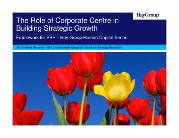 The Role of Corporate Centre in Building Strategic Growth