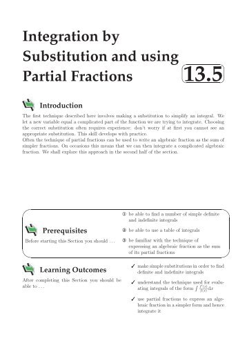 Integration by Substitution and using Partial Fractions 13.5 Introduction