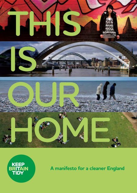 This is our home - Keep Britain Tidy