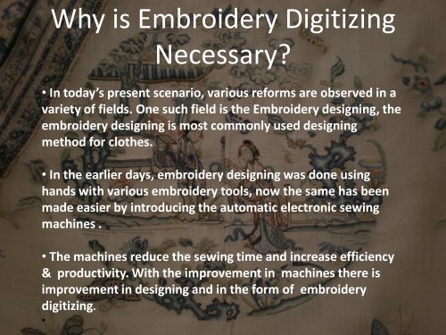 Why is Embroidery Digitizing Necessary?