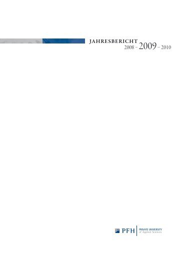 Jahresbericht 2009 - Private Fachhochschule Göttingen