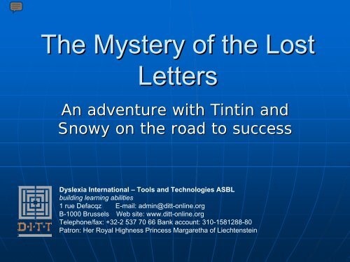 The Mystery of the Lost Letters - Dyslexia International