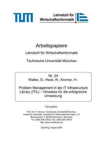 Problem Management - Lehrstuhl fÃ¼r Wirtschaftsinformatik - TUM