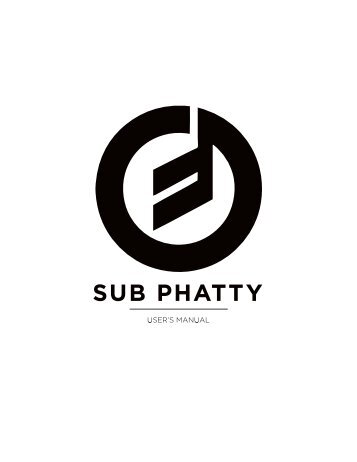 SUB PHATTY - Moog Music Inc