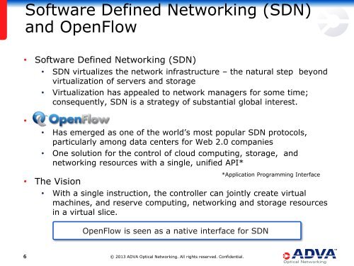 Network Virtualization and SDN/OpenFlow for Optical ... - Ofelia