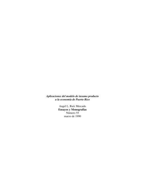 Aplicaciones del modelo de insumo producto a la economÃ­a