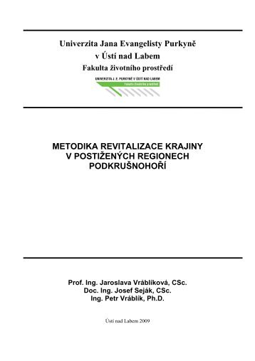 Metodika revitalizace krajiny v postiÅ¾enÃ½ch regionech PodkruÅ¡nohoÅÃ­