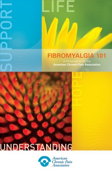 Fibromyalgia 101 Booklet - American Chronic Pain Association