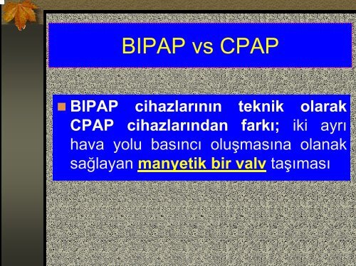 BIPAP Cihaz Ãzellikleri ve EndikasyonlarÄ±