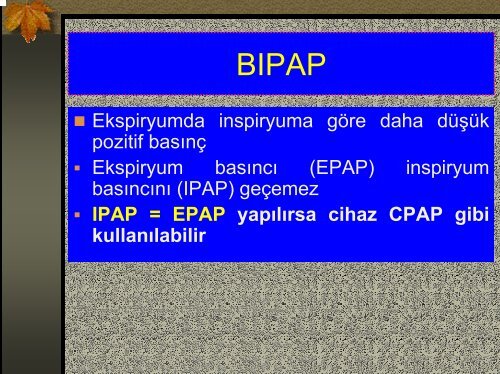 BIPAP Cihaz Ãzellikleri ve EndikasyonlarÄ±