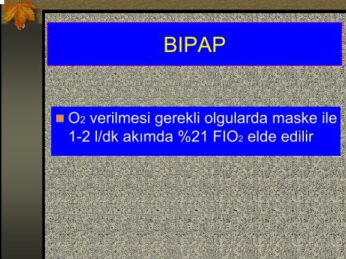 BIPAP Cihaz Ãzellikleri ve EndikasyonlarÄ±