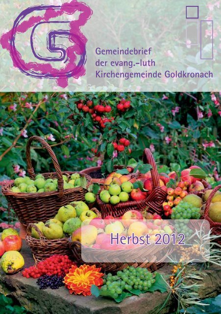 Herbst 2012 - Evangelisch-lutherische Kirchengemeinde Goldkronach