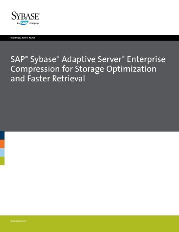 SAP Sybase Adaptive Server Enterprise Compression for Storage ...