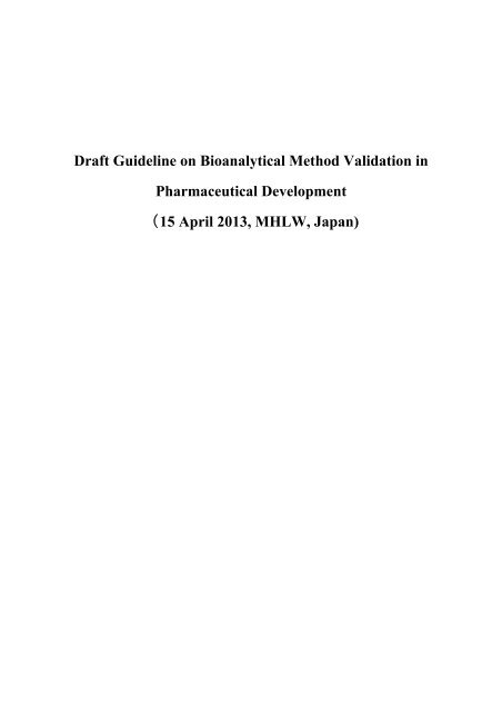 Draft Guideline on Bioanalytical Method Validation in ... - NIHS