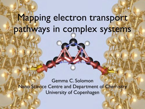 Gemma C. Solomon Nano Science Centre and Department ... - AtMol