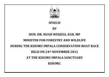 speech by hon. dr. noah wekesa, egh, mp minister for forestry and ...