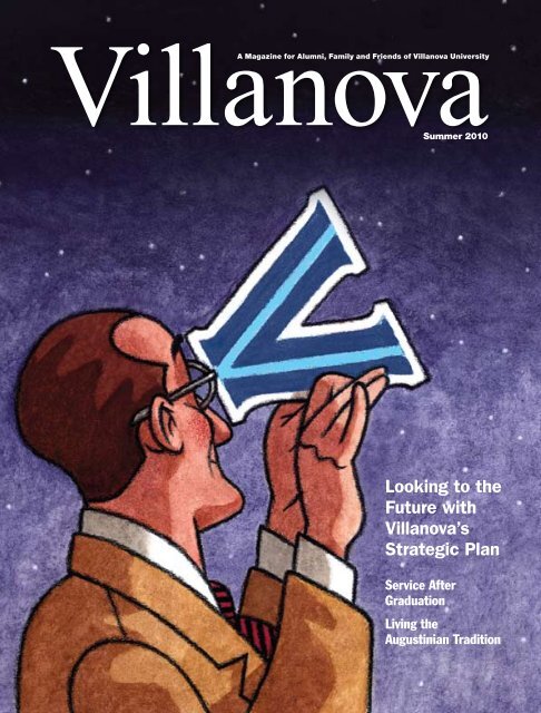Looking to the Future with Villanova's Strategic Plan