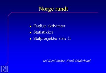 Norge rundt - Norsk StÃ¥lforbund