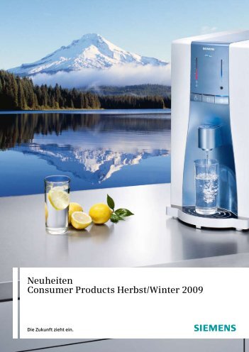 Neuheiten Consumer Products Herbst/Winter 2009 - Siemens