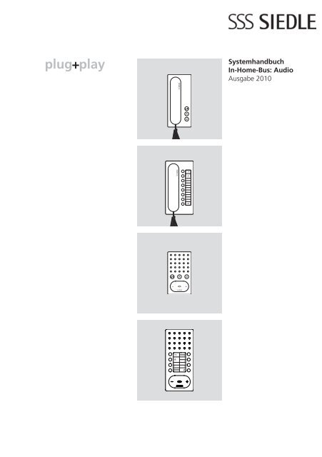 Systemhandbuch In Home Bus Audio Ausgabe 2010 Siedle