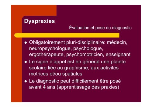 DYSPRAXIES - Sylvie Castaing - Chez