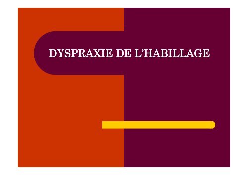 DYSPRAXIES - Sylvie Castaing - Chez