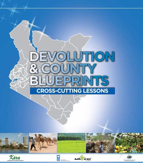 Download : Devolution & County blueprints - The Kenya Alliance of ...