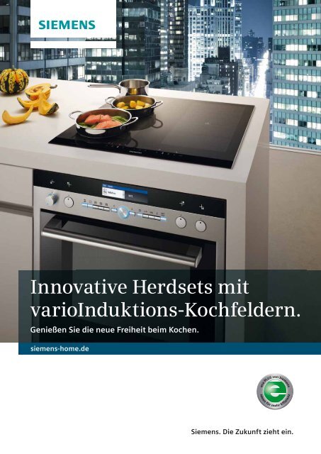 Innovative Herdsets mit varioInduktions ... - Siemens Hausgeräte