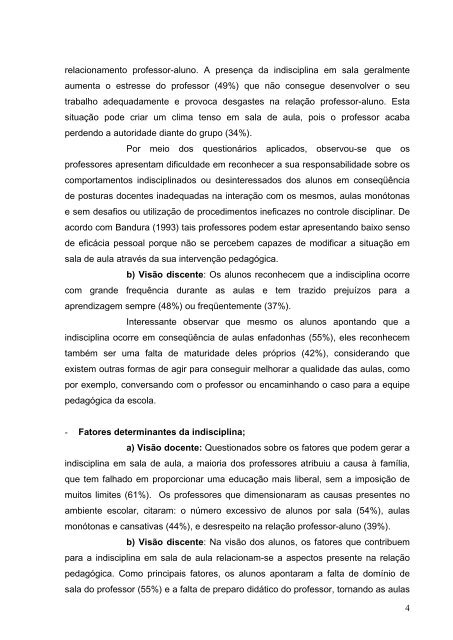 O objetivo geral deste trabalho de pesquisa foi analisar o problema ...