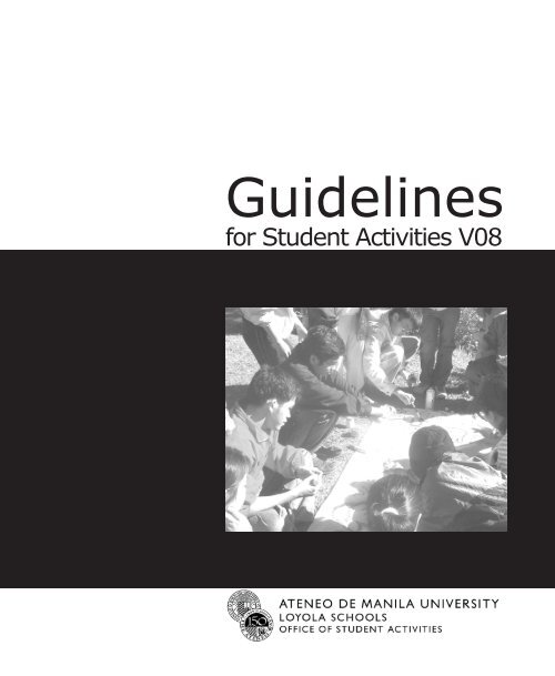 Guidelines for Student Activities, 2008 Edition - Ateneo de Manila ...