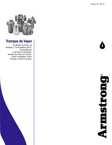 Steam Traps Catalog - 108.spanish - Armstrong International, Inc.