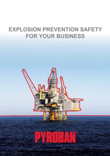 explosion prevention safety for your business - Pyroban Group Ltd