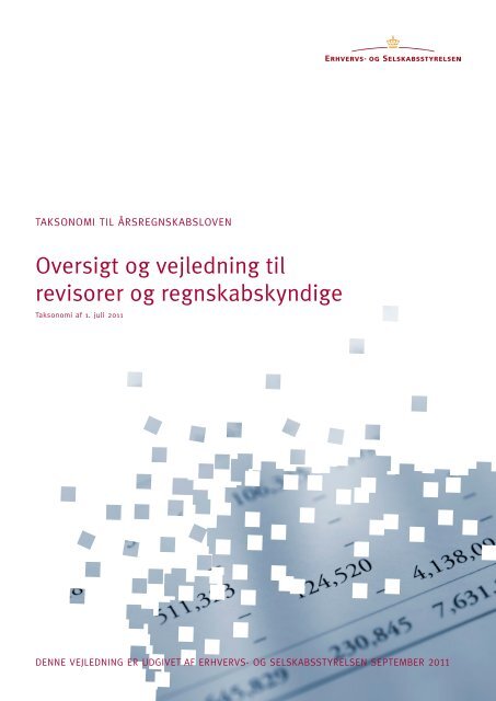 Oversigt og vejledning til revisorer og  - Erhvervsstyrelsen
