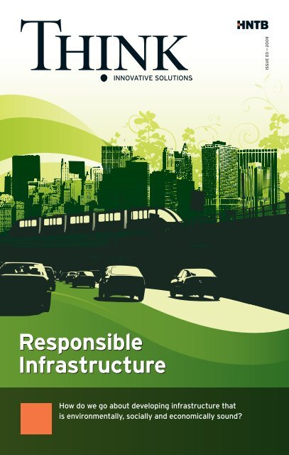 HNTB's THINK Magazine: Responsible Infrastructure - HNTB.com