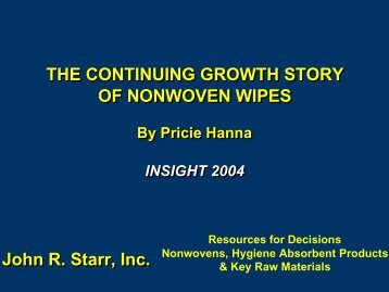OVERVIEW OF NONWOVEN WIPES - John R. Starr Inc.